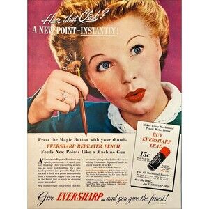 Eversharp Repeater Pencil "Press Magic Button Get A New Point" Vtg Print Ad 1946